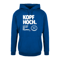 Kopf-hoch-sonst-sieht-man-dein-Doppelkinn-Hoodie-Intense-Blue